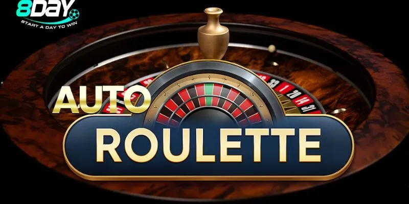 Điều người chơi cần phải nắm rõ khi chinh phục game Auto Roulette
